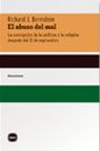 9789871283262: El Abuso del Mal (Spanish Edition)
