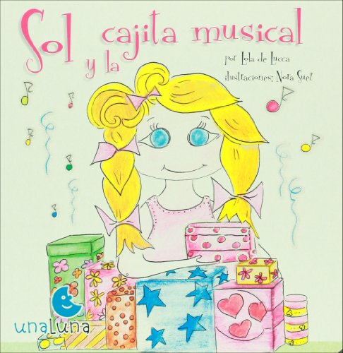 Beispielbild fr Sol y la Cajita Musical zum Verkauf von Hamelyn
