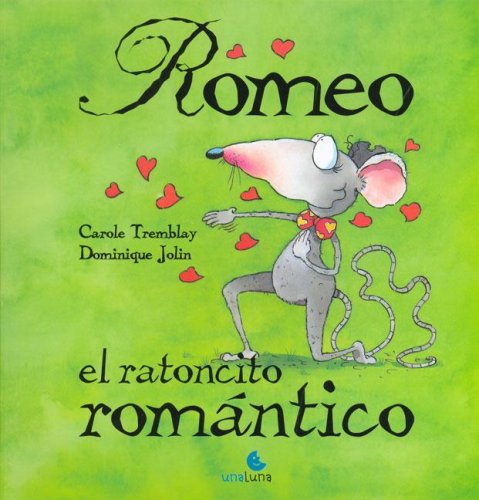 Beispielbild fr Romeo,el Ratoncito Romantico zum Verkauf von Juanpebooks