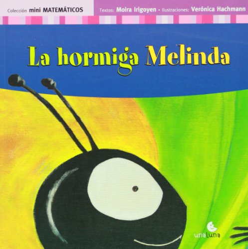 Beispielbild fr La hormiga Melinda / Melinda The Ant zum Verkauf von medimops