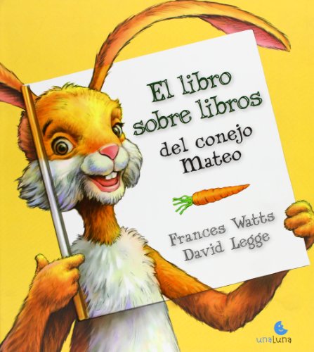 9789871296385: El libro sobre libros del conejo Mateo / Parsley Rabbit's Book about Books