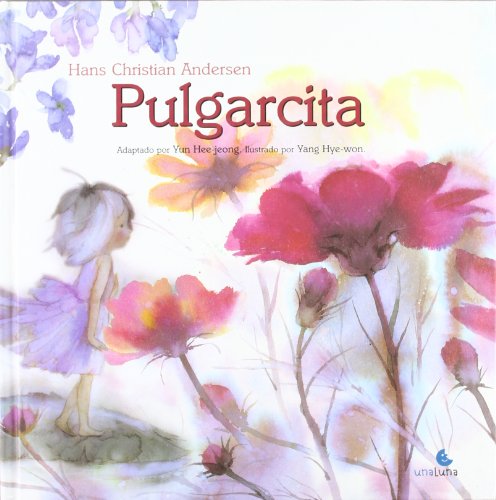 9789871296583: Pulgarcita (Spanish Edition)