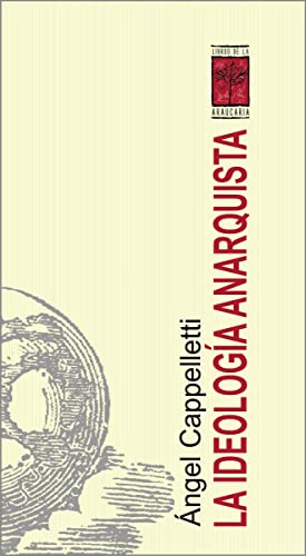Stock image for La Ideologia Anarquista for sale by BIBLIOPE by Calvello Books