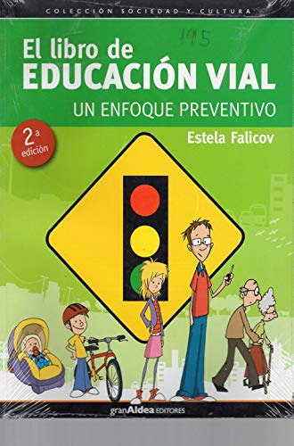 Beispielbild fr el libro de educacion vial estela falicov zum Verkauf von LibreriaElcosteo