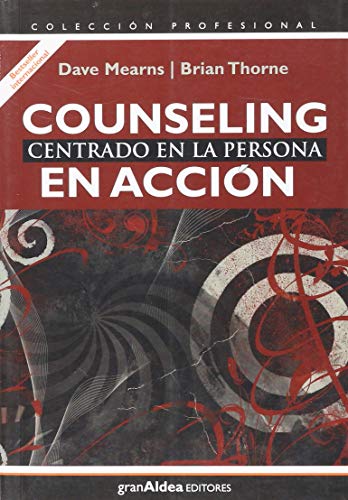 9789871301195: COUNSELING EN ACCION CENTRADO EN LA PERSONA