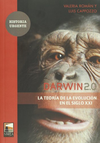 Stock image for Darwin 2.0. La teoria de la evolucion en el siglo XXI (Spanish Edition) for sale by Iridium_Books