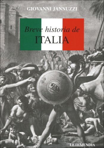 Stock image for Breve Historia De Italia - Giovanni Jannuzzi - Letemendia for sale by Juanpebooks