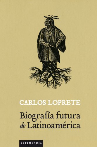 Imagen de archivo de Biografia Futura De Latinoamerica, De Loprete, Carlos. Serie N/a, Vol. Volumen Unico. Editorial Letemendia Casa Editora, Tapa Blanda, Edici n 1 En Espa ol, 2012 a la venta por Juanpebooks