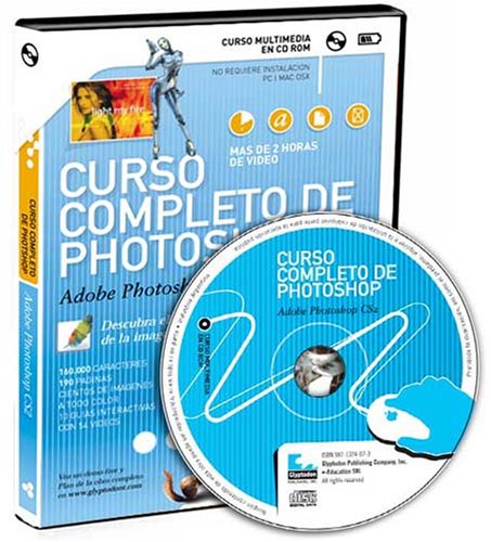 Beispielbild fr Curso Completo de Photoshop, CS2 (Spanish Edition) zum Verkauf von Iridium_Books
