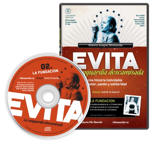 Imagen de archivo de Evita, la vanguardia descamisada 02, La Fundacion (Spanish Edition) a la venta por Iridium_Books