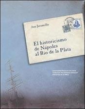 Imagen de archivo de el historicismo de napoles al rio de la plata d a la venta por LibreriaElcosteo