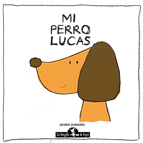 Stock image for Mi perro Lucas for sale by SecondSale