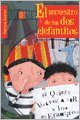 Stock image for SECUESTRO DE LOS DOS ELEFANTITOS, EL (Spanish Edition) [Paperback] by Patrici. for sale by Iridium_Books