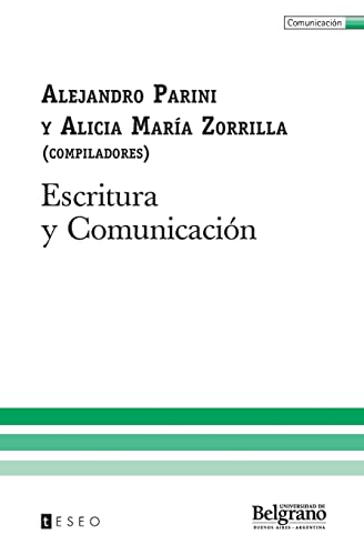 Stock image for Escritura y Comunicacin (Spanish Edition) for sale by Lucky's Textbooks