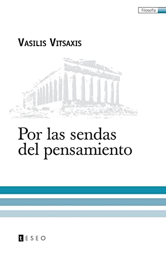 9789871354474: Por las sendas del pensamiento (Spanish Edition)