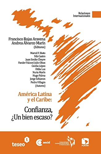 Stock image for Amrica Latina y el Caribe: Confianza, Un bien escaso? (Spanish Edition) for sale by Lucky's Textbooks