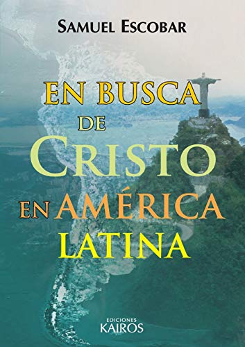 Stock image for En busca de Cristo en Am rica Latina for sale by Ria Christie Collections