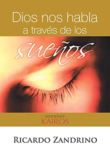 Imagen de archivo de Dios nos habla a travs de los sueos -Language: spanish a la venta por GreatBookPrices