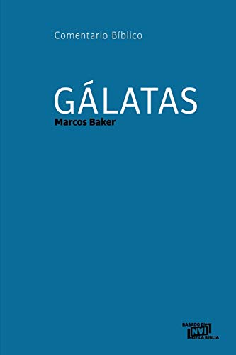 Stock image for Glatas: Comentario Bblico -Language: spanish for sale by GreatBookPrices