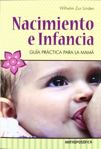 Stock image for Nacimiento e infancia for sale by Irish Booksellers