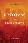 Beispielbild fr SINTOMAS DE LA HISTORIA MODERNA (Spanish Edition) zum Verkauf von Irish Booksellers