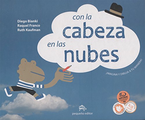 Beispielbild fr Con La Cabeza En Las Nubes Imagina Y Dibuja A Tu Manera (ca zum Verkauf von Juanpebooks