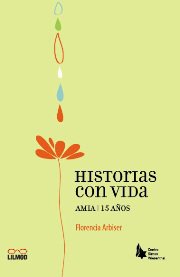 Imagen de archivo de Historias Con Vida a la venta por Moonstruck Books