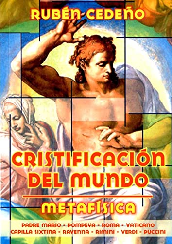 Imagen de archivo de Libro Cristificacion Del Mundo Ruben Cedeno a la venta por Hamelyn