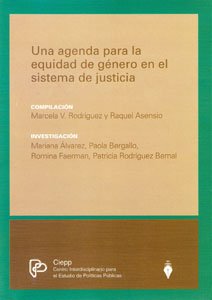 Beispielbild fr Una agenda para la equidad de gnero en el sistema de justicia zum Verkauf von MARCIAL PONS LIBRERO