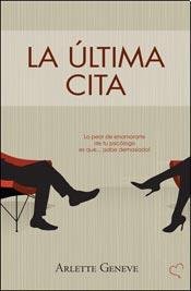 9789871405268: Ultima Cita La (B)