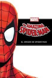 ORIGEN DE SPIDER MAN, EL (Spanish Edition) (9789871409495) by Marvel Comics