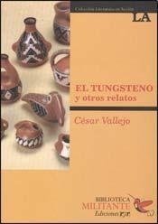 Imagen de archivo de TUNGSTENO Y OTROS RELATOS, EL (Spanish Edition) a la venta por Iridium_Books