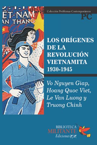 9789871421770: Los orgenes de la revolucin vietnamita (1930-1945)