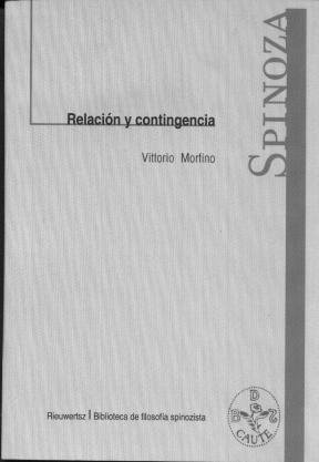 Beispielbild fr Spinoza: Relacion Y Contingencia zum Verkauf von Iridium_Books