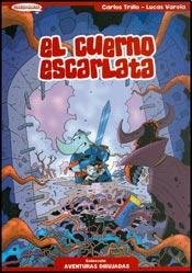 Beispielbild fr el cuerno escarlata aventuras dibujadas domus infantil c1 zum Verkauf von LibreriaElcosteo