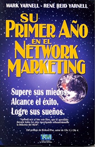 Stock image for Su primer ao en el Network Marketing 2da Ed. (Spanish Edition) for sale by GF Books, Inc.