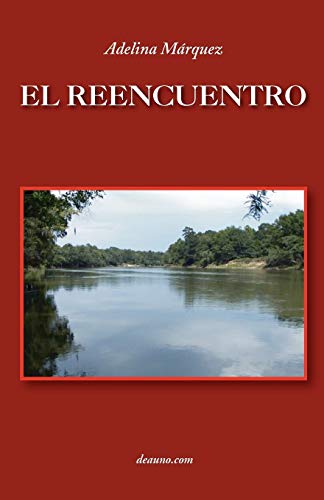 Stock image for El Reencuentro for sale by PBShop.store US