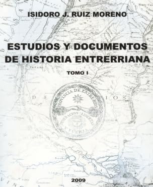 Beispielbild fr estudios y documentos de historia entrerriana tomo 2 zum Verkauf von DMBeeBookstore