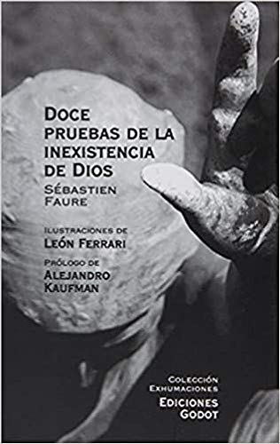 Doce pruebas de la inexistencia de Dios