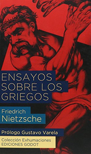 Imagen de archivo de Ensayos sobre los griegos [Paperback] by Nietzsche, Friedrich a la venta por Iridium_Books