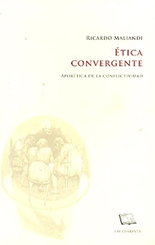 Imagen de archivo de Etica Convergente Ii. Aporetica De La Conflictividad - Ricar a la venta por Juanpebooks