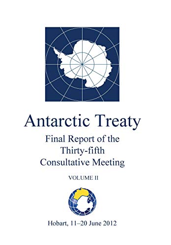 Beispielbild fr Final Report of the Thirty-fifth Antarctic Treaty Consultative Meeting - Volume II zum Verkauf von Lucky's Textbooks