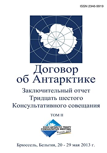 Beispielbild fr Final Report of the Thirty-Sixth Antarctic Treaty Consultative Meeting - Volume II (Russian) (Russian Edition) zum Verkauf von Lucky's Textbooks