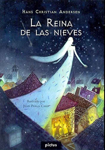 Imagen de archivo de La Reina De Las Nieves - Hans Christian Andersen a la venta por Juanpebooks