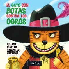 Imagen de archivo de COL. MINI LBUM GATO CON BOTAS CONTRA LOS OGROS, EL a la venta por Iridium_Books