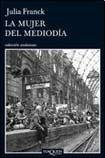 9789871544226: MUJER DEL MEDIODIA, LA (Spanish Edition)