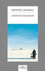 ZAPATOS ITALIANOS (Spanish Edition) (9789871544509) by MANKELL HENNING