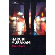 AFTER DARK (Spanish Edition) (9789871544806) by Haruki Murakami