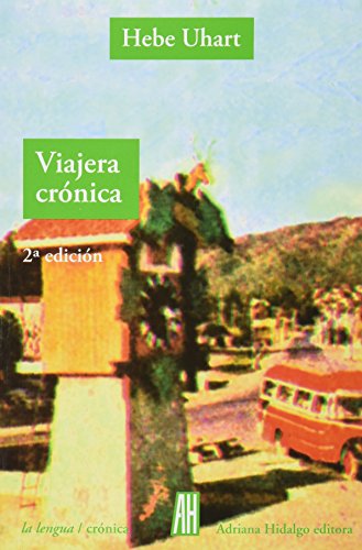 Beispielbild fr Viajera Cr�nica (Spanish Edition) zum Verkauf von The Maryland Book Bank