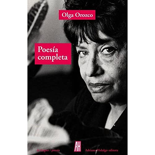 Imagen de archivo de Poesia Completa - Orozco Olga a la venta por Juanpebooks